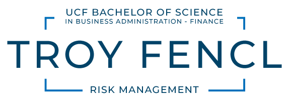 Troy Fencl - Risk Management